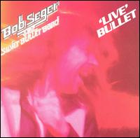 BobSegerLiveBullet