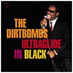 dirtbombs_ultraglide