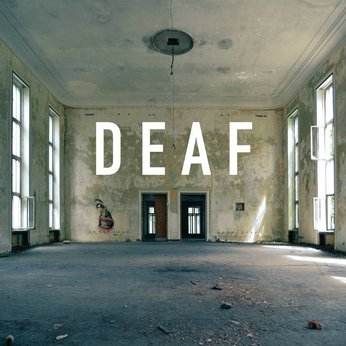 DEAF