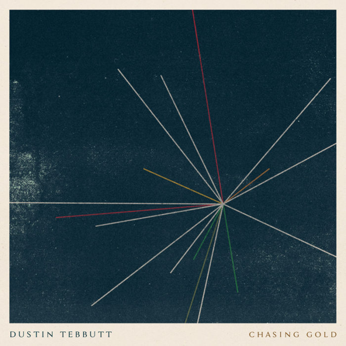 Dustin_Tebbut_Chasing_Gold_EP_700x700