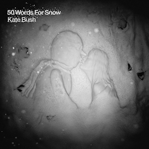 Kate_Bush___50_Words_for_Snow