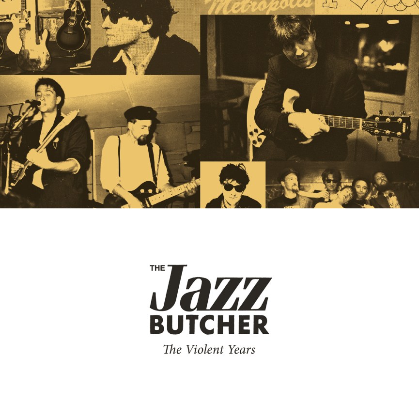The_Jazz_Butcher_violent_years_square_cover