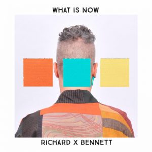 richard_x_bennett_what_is_now_cover_e1508503633881