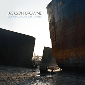 Jackson_Browne___Downhill_from_Everywhere