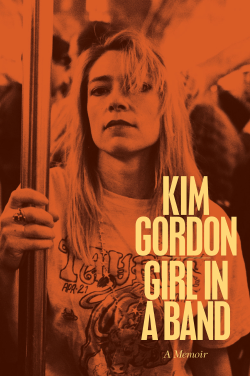 Girl_in_a_Band__Kim_Gordon_