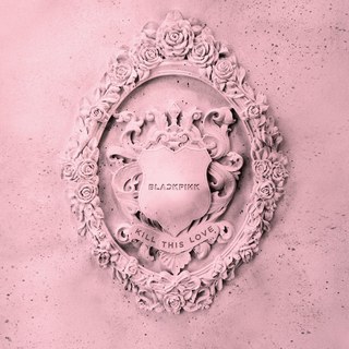 Blackpink_KillThisLove