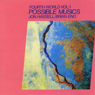 PossibleMusics_Eno_Hassell_