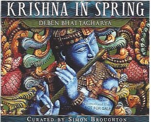 Various Artists: Musical Explorers Series; Deben Bhattacharya, Krishna in Spring (ARC CD/DVD)