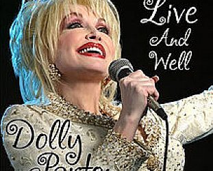 Dolly Parton: Live and Well (Sugar Hill)