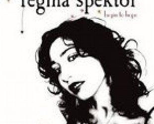 Regina Spektor: Begin to Hope (Warners)
