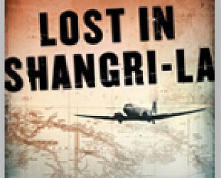 LOST IN SHANGRI-LA by MITCHELL ZUCKOFF