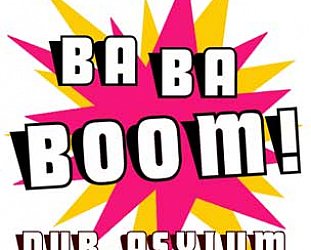 Dub Asylum: Ba Ba Boom! EP (www.dubasylum.co.nz)