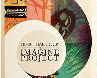 Herbie Hancock: The Imagine Project (Sony)
