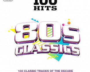 THE BARGAIN BUY: Various Artists; 100 Hits, 80s