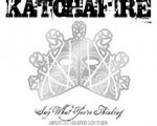 Katchafire: Say What You're Thinking (EMI CD/DVD Edition)