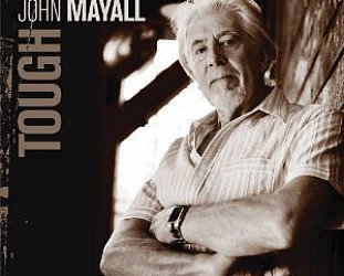 John Mayall: Tough (Eagle)
