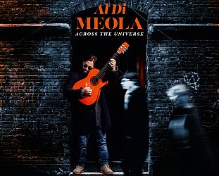 Al Di Meola: Across the Universe (EarMusic/Digital outlets)