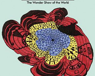 Bonnie Prince Billy and The Cairo Gang: The Wonder Show of the World (Palace)