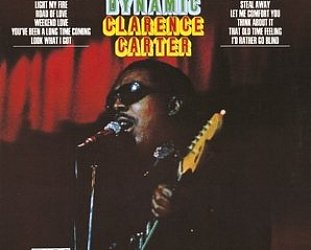 THE BARGAIN BUY: Clarence Carter; The Dynamic Clarence Carter