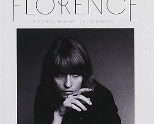 THE BARGAIN BUY: Florence and the Machine; How Big, How Blue, How Beautiful