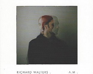 Richard Walters: AM (pilotlights)