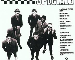 THE BARGAIN BUY: The Specials; The Specials and More Specials