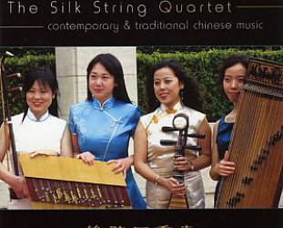 The Silk String Quartet: Contemporary and Traditional Chinese Music (Arc/Elite)