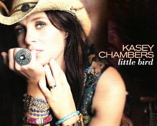 Kasey Chambers: Little Bird (Liberation)