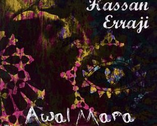 Hassan Erraji: Awal Mara (World Village)