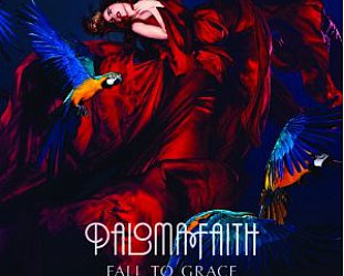 Paloma Faith: Fall to Grace (Sony)