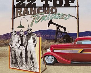 THE BARGAIN BUY: ZZ Top; The Very Best of ZZ Top; Rancho Texicano