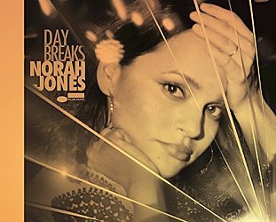Norah Jones: Day Breaks (Blue Note)