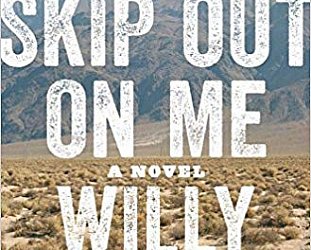 DON'T SKIP OUT ON ME, a novel by WILLY VLAUTIN
