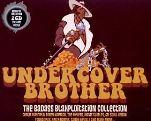 THE BARGAIN BUY: Various Artists: Undercover Brother; The Badass Blaxploitation Collection (Metro)