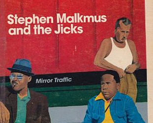 Stephen Malkmus and the Jicks: Mirror Traffic (Domino)
