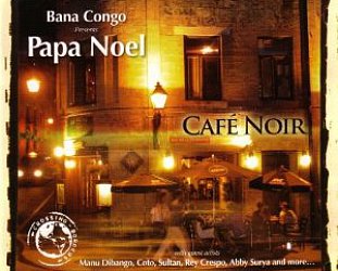Papa Noel: Bana Congo presents Papa Noel (Tumi/Elite)