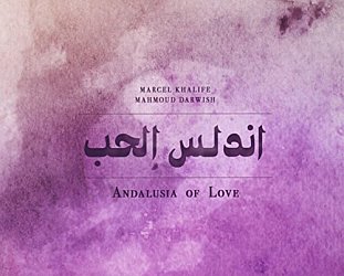 Marcel, Rami and Bachar Khalife: Andalusia of Love (Nagam)