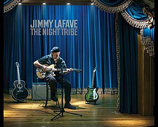 ONE WE MISSED: Jimmy LaFave: The Night Tribe (Music Road/Southbound)