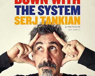 DOWN WITH THE SYSTEM by SERJ TANKAIN