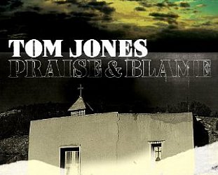 Tom Jones: Praise and Blame (Island)