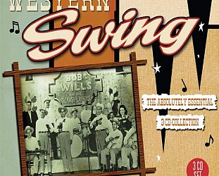 THE BARGAIN BUY: Various Artists; Western Swing, The Absolutely Essential 3CD Collection