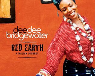 Dee Dee Bridgewater: Red Earth, A Malian Journey (Universal)