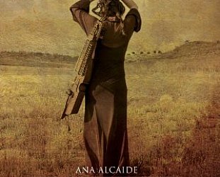 Ana Alcaide: La cantiga del fuego (ARC)