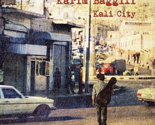 Karim Baggili with Le Trio Joubran: Kali City (homerecords)