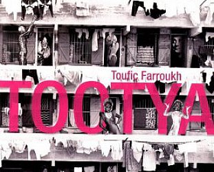 Toufic Farroukh: Tootya (Ode)