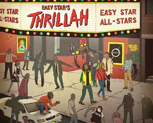 Easy Star All-Stars: Thrillah (Easy Star)