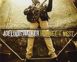 Joe Louis Walker:  Hornet's Nest (Alligator/Southbound)
