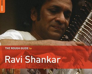 Ravi Shankar: The Rough Guide to Ravi Shankar (Rough Guide/Southbound)
