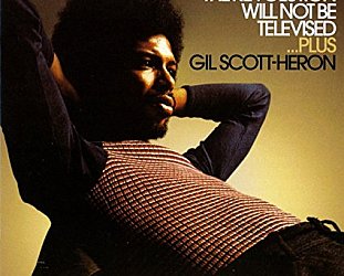 RECOMMENDED REISSUE: Gil Scott-Heron; The Revolution Will Not Be Televised . . . Plus (Flying Dutchman/Border)