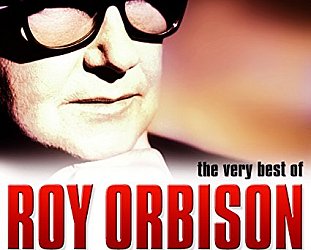THE BARGAIN BUY: Roy Orbison; The Very Best of
